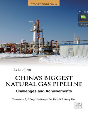 cover image of Energy "Expressway": West-East Natural Gas Transmission （天然气输送的大动脉（西气东输））